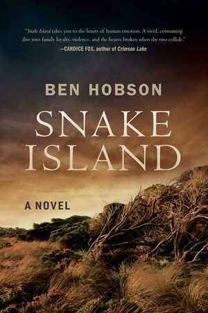 Snake Island: A Novel by Ben Hobson
