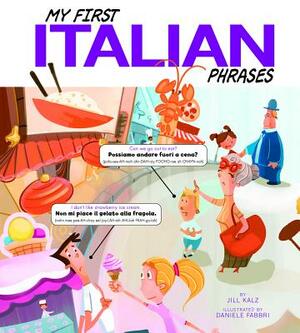 My First Italian Phrases by Jill Kalz