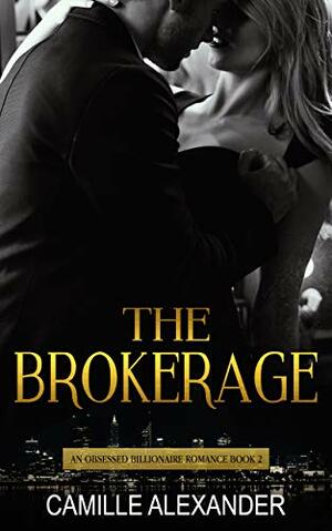 The Brokerage by Camille Alexander