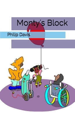 Monty's Block by Philip Davis