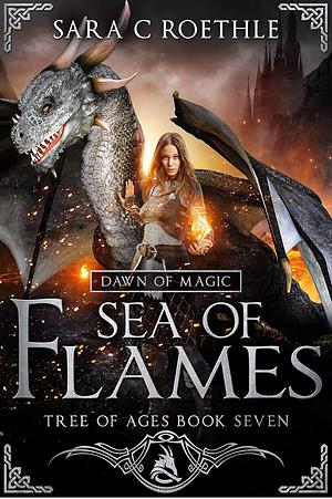 Sea of Flames by Sara C. Roethle