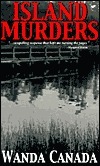 Island Murders by Wanda Canada