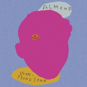 Almond by Won-Pyung Sohn