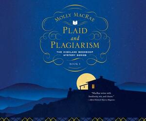 Plaid and Plagiarism by Molly MacRae