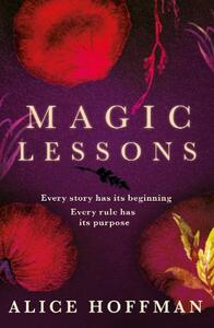 Magic Lessons by Alice Hoffman