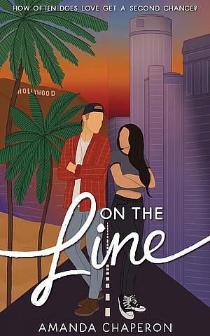 On the Line by Amanda Chaperon