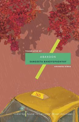 Abandon by Sangeeta Bandyopadhyay