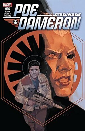 Poe Dameron #16 by Charles Soule, Phil Noto, Ángel Unzueta