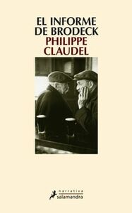 El informe de Brodeck by Philippe Claudel