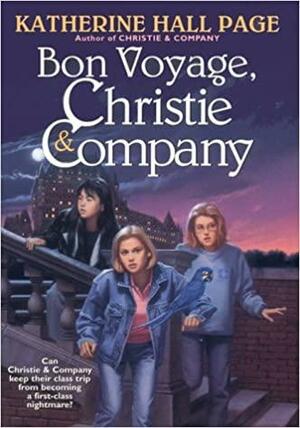 Bon Voyage, Christie &amp; Company by Katherine Hall Page