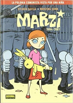 Marzi : 1984-1987. La Polonia comunista vista por una niña by Marzena Sowa