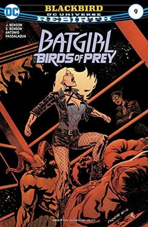 Batgirl and the Birds of Prey #9 by Allen Passalaqua, Shawna Benson, Julie Benson, Roge Antonio, Yanick Paquette, Nathan Fairbairn