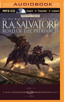 Road of the Patriarch by R.A. Salvatore