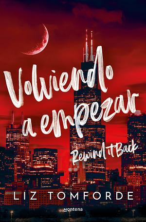 Volviendo a empezar by Liz Tomforde