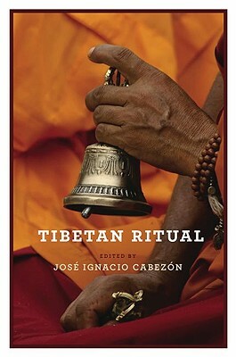 Tibetan Ritual by Jose Ignacio Cabezon