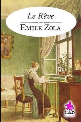 Le Rêve by Émile Zola