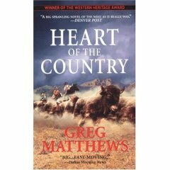 Heart of the Country by Greg Matthews