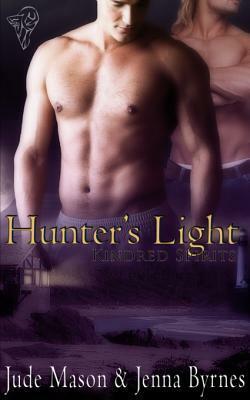 Hunter's Light by Jenna Byrnes, Jude Mason