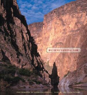 Big Bend National Park: by Joe Nick Patoski