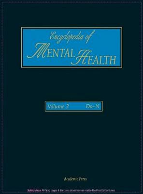 Encyclopedia of Mental Health, Volume 2 by Bozzano G. Luisa