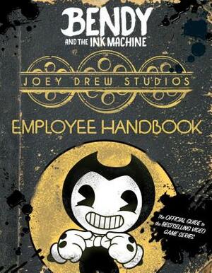 Joey Drew Studios Employee Handbook by Cala Spinner