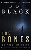 The Bones at Point No Point by D.D. Black