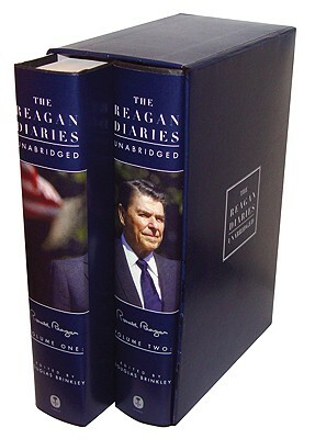 The Reagan Diaries Unabridged: Volume 1: January 1981-October 1985 Volume 2: November 1985-January 1989 by Ronald Reagan