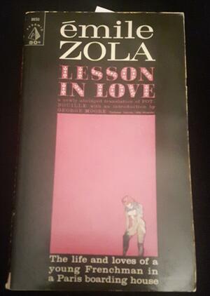Lesson in Love: a newly abridged translation of Pot-Bouille by Émile Zola, Émile Zola