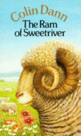 The Ram of Sweetriver by Colin Dann