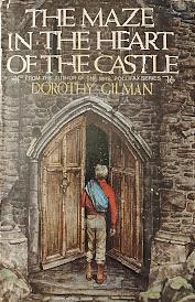 The Maze in the Heart of the Castle by Dorothy Gilman