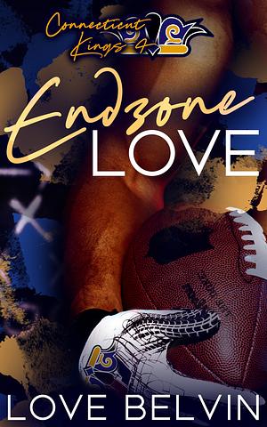 End Zone Love by Love Belvin