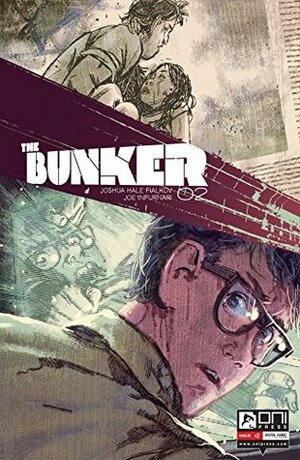 The Bunker 02 by Joshua Hale Fialkov, Joe Infurnari