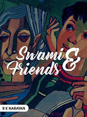 From Swami and Friends by Mala Dayal, R.K. Narayan
