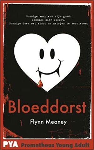 Bloeddorst by Flynn Meaney