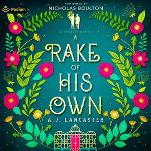 A Rake of His Own by A.J. Lancaster