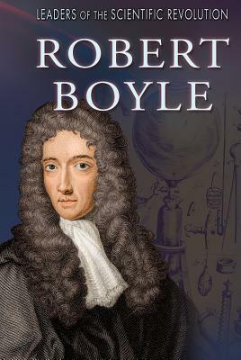 Robert Boyle by Alexis Burling