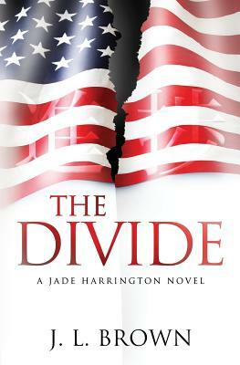 The Divide by J.L. Brown