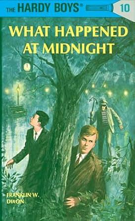 What Happened at Midnight by Franklin W. Dixon