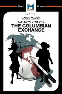 The Columbian Exchange by Joshua Specht, Etienne Stockland