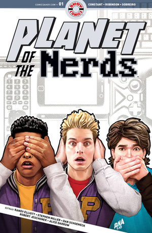 Planet of the Nerds #1 by Alan Robinson, Paul Constant