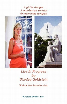 Lies in Progress by Stanley Goldstein