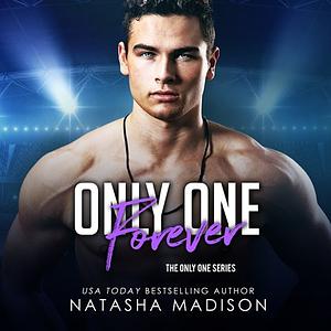 Only One Forever by Natasha Madison