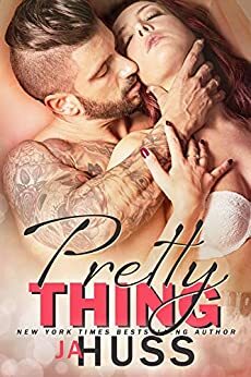 Pretty Thing by K.C. Cross, J.A. Huss