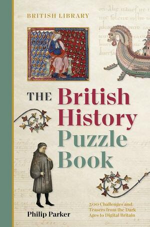 British History Puzzle Book by Philip Parker