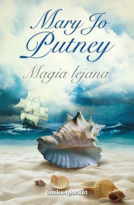 Magia Lejana by Mary Jo Putney