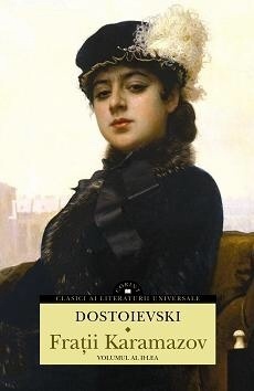 Frații Karamazov, Vol. II by Fyodor Dostoevsky