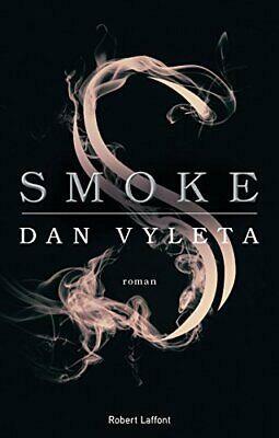 Smoke by Dan Vyleta