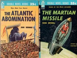 The Atlantic Abomination / The Martian Missile by David Grinnell, John Brunner