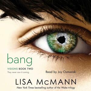 Bang by Lisa McMann