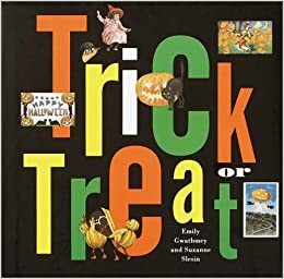 Trick or Treat by Suzanne Slesin, Emily Gwathmey